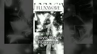 Clovis Reyes - Fluxxwave #песня #song #phonk #фонк