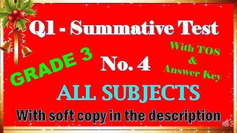 Q1-Summative Test No  4 in ALL SUBJECTS-Grade 3 with TOS and Answer Key