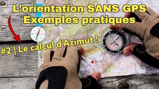 L’orientation SANS GPS, exemples pratiques  | 2 Le calcul d’Azimut 