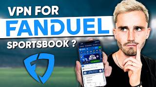 How To Use Fanduel with a VPN: Best VPN That Works Well With Fanduel screenshot 5