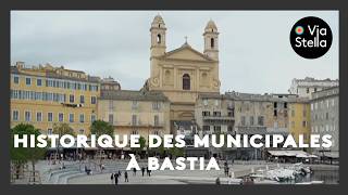 Historique Des Municipales À Bastia
