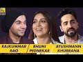 Rajkummar Rao, Ayushmann Khurrana & Bhumi Pednekar Interview with Anupama Chopra