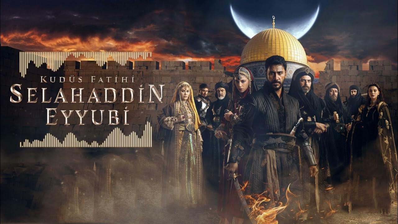 Kudüs fatihi selahaddin eyyub турецкий сериял обложка. Kudüs fatihi selahaddin eyyubi 16 bölüm. Kudüs fatihi selahaddin eyyubi 16 bölüm. Kudüs fatihi selahaddin eyyubi 16 bölüm. Салахуддин освободитель иерусалима.