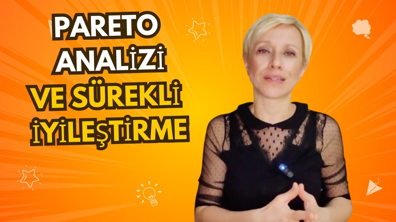Pareto Analizi ve Iyileştirme Çalışmaları