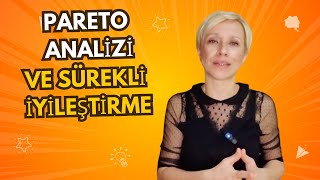 Pareto Izi Ve Iyileştirme Çalışmaları