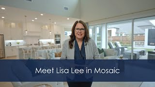 Meet Lisa Lee in Mosaic with American Legend Homes