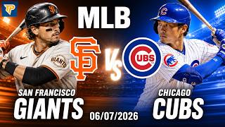 San Francisco Giants vs Chicago Cubs Pick 6/7/26 MLB Pick Prediction