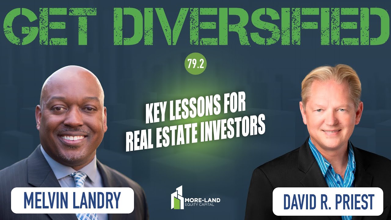 EP#79.2 | Key Lessons for Real Estate Investors | David R. Priest