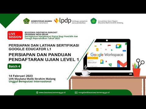 Persiapan dan Latihan Sertifikasi Google Educator L1 : Persiapan & Panduan Pendaftaran Ujian Level 1