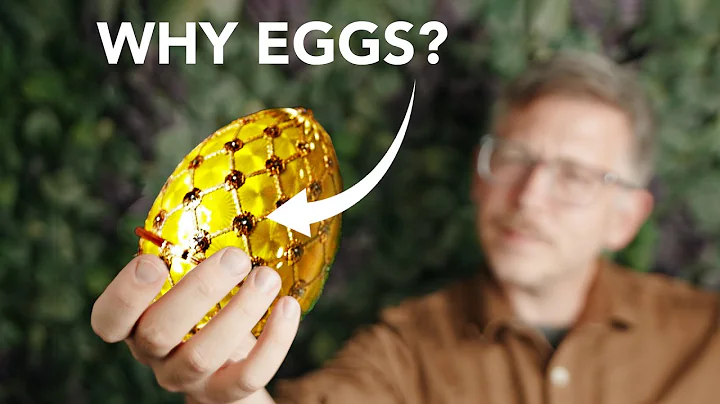Why Faberg eggs are eggs