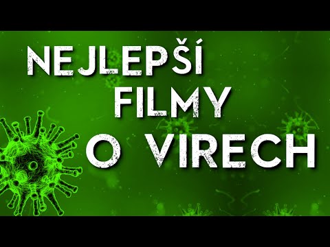 Video: TOP 5 Filmov O Epidémiách A Strašných Vírusoch