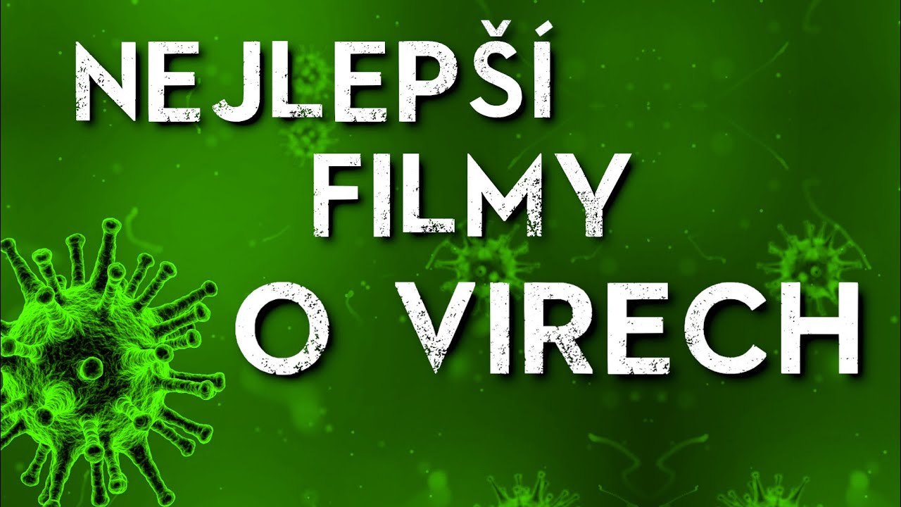 7 Nejlepších filmů o Virech