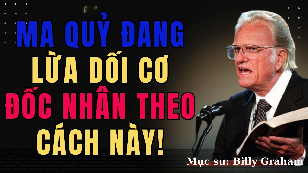 Ma Quỷ Lừa Cơ Đốc Nhân Kiểu Này! Nghe Tiếng Chúa
