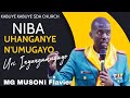 MUSONI Flavier NIBA UHANGANYE N UMUGAYO URI INYANGAMUGAYO Amavuna Kabuye SDA Church IK1