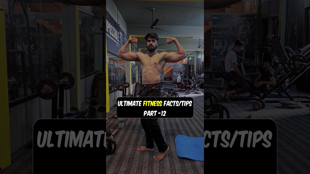Important fitness facts part 12 ✅ 