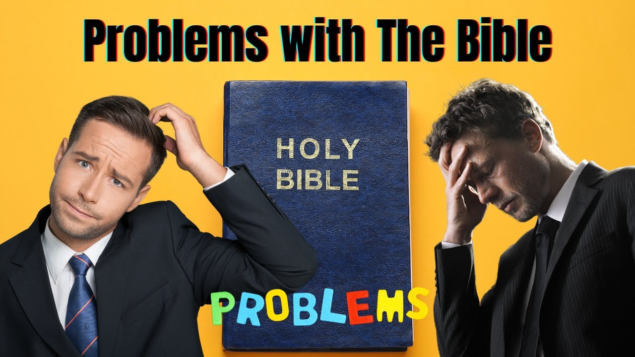 Problems with The Bible