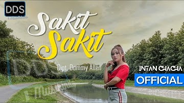 SAKIT SAKIT - INTAN CHACHA - |DJ REMIX ANGKLUNG FULLBASS| - [Official Music Video]