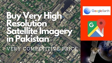 Satellite Imagery | Buy Satellite Image / Remote Sensing Data | Buy in Pakistan | Competitive Price