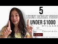 5 Luxury Jewelry Pieces *UNDER $1000* | Cartier, Van Cleef & Arpels, Bulgari & MORE!