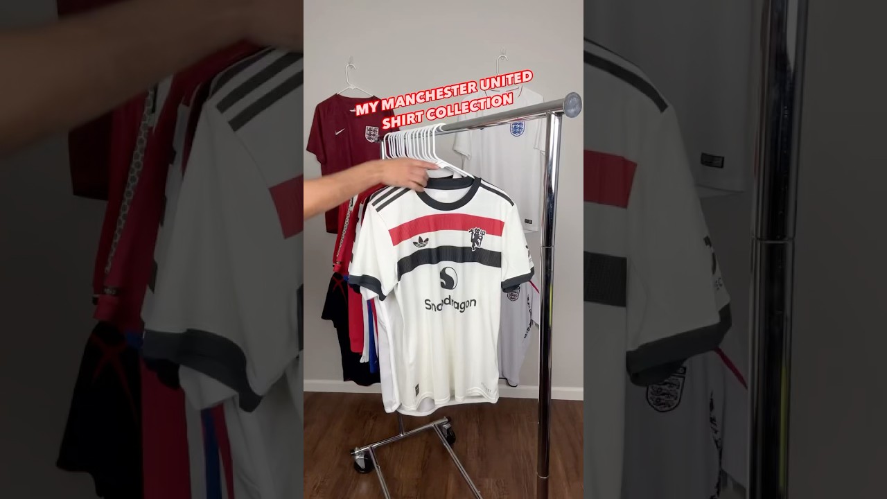 MY MANCHESTER UNITED SHIRT COLLECTION 👺
