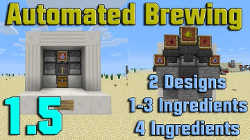 [Showcase][PT.1] Automatic Brewing for 1.5/13w03a