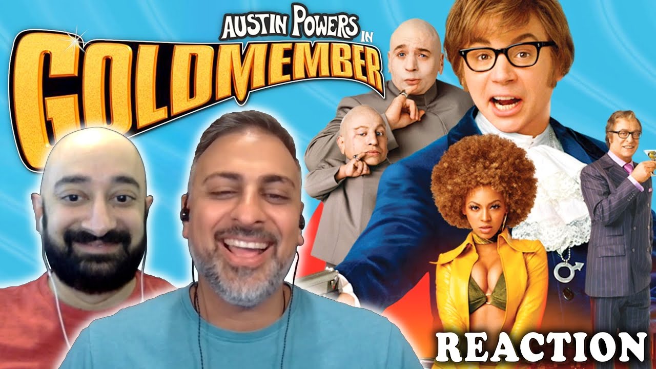Austin Powers - GOLDMEMBER- Movie REACTION