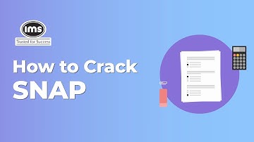 How to crack SNAP 2021? Preparation Strategy | Past Test Analysis | Areas to Focus on