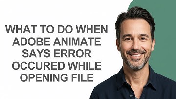 What to Do When Adobe Animate Says Error Occured While Opening File - KevinHowTo