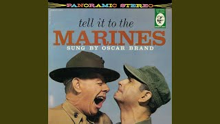 Watch Oscar Brand The United States Marines video