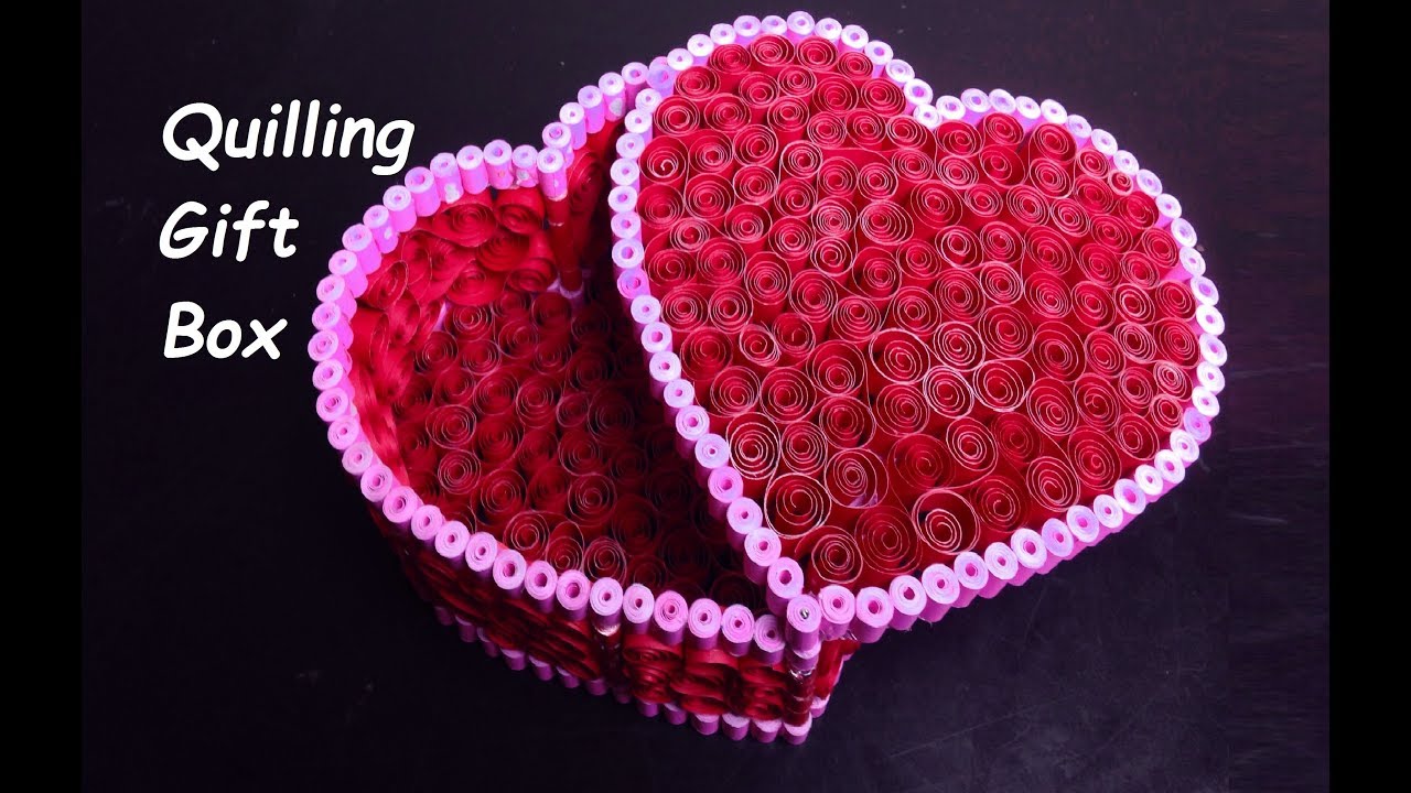 DIY Heart Gift Box for Valentine Quilling Gift Box Gift idea