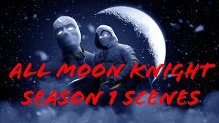 All Marc Spector/ Moon Knight Scenes from Season 1 (4K Ultra HD)