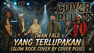 Iwan Fals  Yang Terlupakan cover Pop Punk By Cover Plus