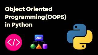 Python OOP Explained | Object-Oriented Programming with Examples | Python for Beginners Ep. 15