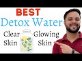 Best Detox Water Recipe for Clear &amp; Glowing Skin