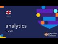 How to pronounce analytics | British English and American English pronunciation