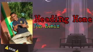Download Lagu [Heading Home]×Jun Remix_Lagu Acara Viral Story'/Tik`Tok🌴
