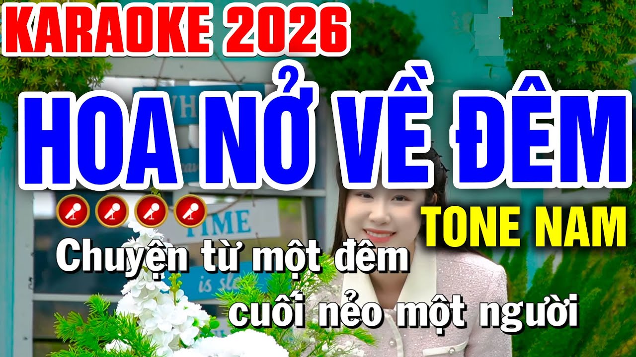 HOA NỞ VỀ ĐÊM Karaoke 2026 Tone Nam | Tình Trần Karaoke