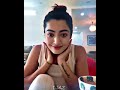 Rashmika mandhana new whatsapp status cute expression shorts status rashmikamandanna