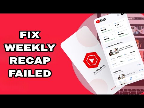 How To Fix And Solve Youtube Studio Weekly Recap Failed | Final Solution