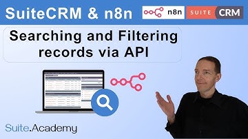 SuiteCRM & n8n: Searching and Filtering for Leads, Contacts and other records via API