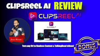 ClipsReel AI review & bonuses clipsreelai demo