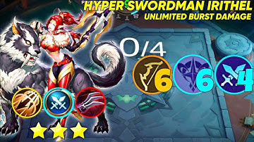 NEW META HYPER SWORDMAN SLAUGHTER IRITHEL | UNLIMITED BURST DAMAGE | MUST WATCH MLBB MAGIC CHESS