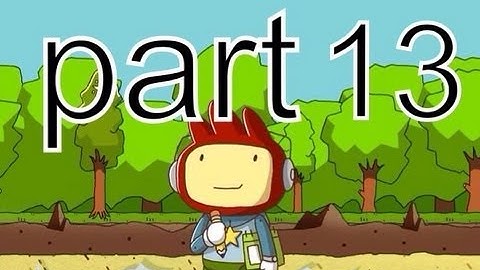 Screwing around in Scribblenauts Remix part 13