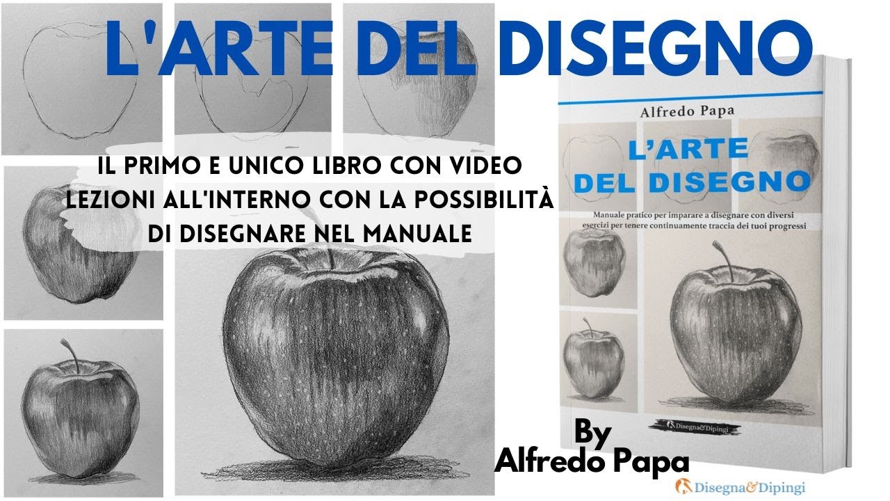 L'arte del disegno - il libro di Alfredo Papa - YouTube