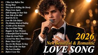 Romantic Love Songs 2026 | Relaxing Beautiful Ballads for the Soul