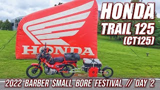 ROADTRIP: Honda Trail 125 // 2022 Barber Small Bore Festival // Day 2