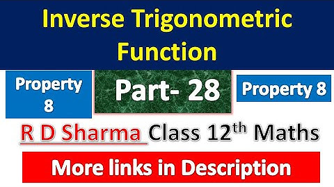 Inverse Trigonometric Function -ITF | R D Sharma Class 12th Maths | Dhanpat Rai Publication | Part28