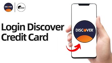 How to Login Discover Credit Card 2024: Discover Card Services, Banking & Loans