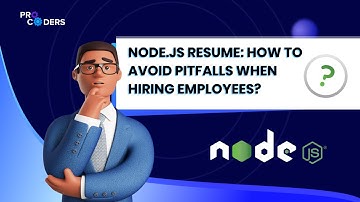 Node.js Resume - How to Avoid Pitfalls When Hiring Employees