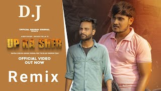 U.P Ka Sher Remix (  Video ) Gaurav Singhal / Rapper Kashyap / Abhishek / Music Tony 2023